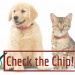 Photo of puppy and kitten with text "Check the Chip!"